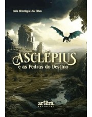 Asclepius E As Pedras Do Destino