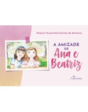 A Amizade De Ana E Beatriz