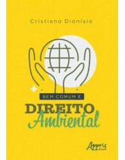 Bem Comum E Direito Ambiental - 01Ed/24