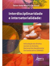 Interdisciplinaridade E Intersetorialidade