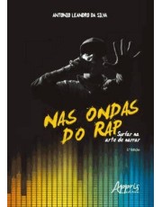 Nas Ondas Do Rap - Surfar Na Arte De Narrar