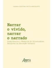 Narrar O Vivido, Narrar O Narrado