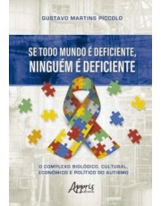 Se Todo Mundo e Deficiente, Ninguem e Deficiente