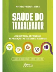 Saúde Do Trabalhador - 01Ed/25