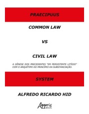 Common Law Versus Civil Law Common Law Versus Civil Law