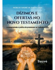 Dizimos E Ofertas No Novo Testamento
