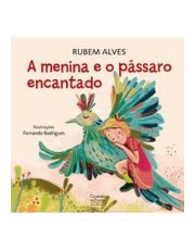 A Menina E O Passaro Encantado