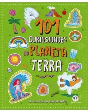 101 Curiosidades Do Planeta Terra