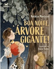 Boa Noite, Arvore Gigante!