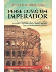 Pense Como Um Imperador Pense Como Um Imperador