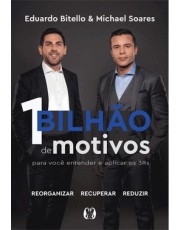1 Bilhão De Motivos Para Você Entender E Aplicar Os 3Rs
