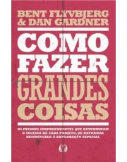 Como Fazer Grandes Coisas