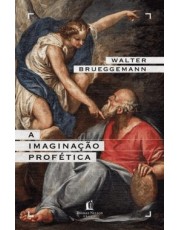 A Imaginação Profetica