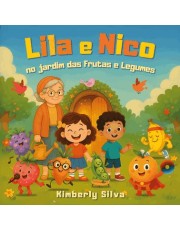 Lila E Nico No Jardim Das Frutas E Legumes