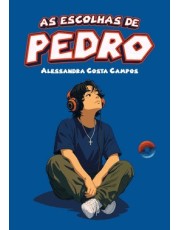 As Escolhas De Pedro