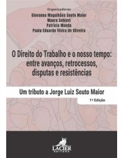 O Direito Do Trabalho E O Nosso Tempo O Direito Do Trabalho E O Nosso Tempo