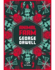 Animal Farm - George Orwell Collection Animal Farm - George Orwell Collection