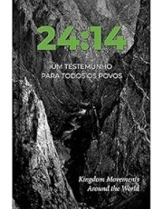 24:14 - Um Testemunho Para Todos Os Povos