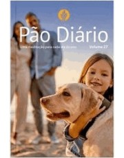 Pão Diario Vol 27 Familia - Uma Meditação Para Cada Dia Do Ano Pão Diario Vol 27 Familia - Uma Meditação Para Cada Dia Do Ano