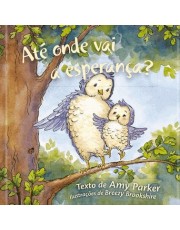 Ate Onde Vai A Esperanca?
