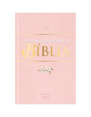 Um Minuto Com A Bíblia Um Minuto Com A Bíblia