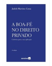 A Boa-Fe No Direito Privado - 3 Edição 2024
