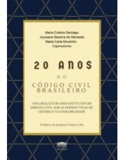 20 Anos Do Código Civil Brasileiro