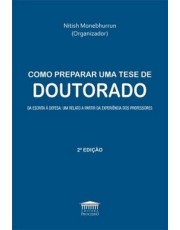 Como Preparar Uma Tese De Doutorado - 2 Ed