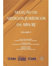 Seleção De Artigos Juridicos Da Aba/Rj - Vol. 05 - 01Ed/24