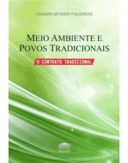 Meio Ambiente E Povos Tradicionais - O Contrato Tradicional