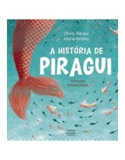 A História De Piragui