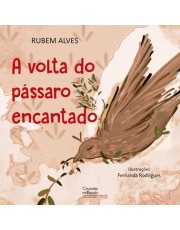 A Volta Do Passaro Encantado