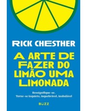 A Arte De Fazer Do Limão Uma Limonada
