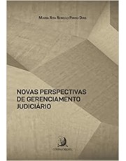 Novas Perspectivas De Gerenciamento Judiciario Novas Perspectivas De Gerenciamento Judiciario