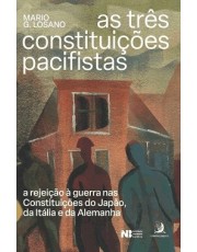 As Três Constituições Pacifistas