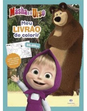 Masha E O Urso - Meu Livrão De Colorir Masha E O Urso - Meu Livrão De Colorir