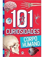 101 Curiosidades - Corpo Humano