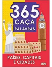 365 Caca-Palavras - Paises, Capitais E Cidades