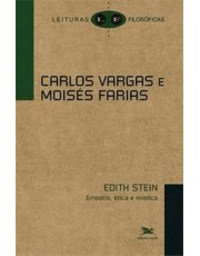 Edith Stein - Empatia, Etica E Mistica