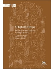 O Batista E Jesus