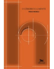 O Cerebro E A Mente