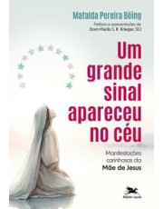 Um Grande Sinal Apareceu No Ceu Um Grande Sinal Apareceu No Ceu