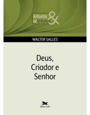 Deus Criador E Senhor