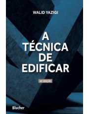 A Tecnica De Edificar