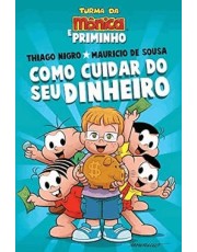 Como Cuidar Do Seu Dinheiro