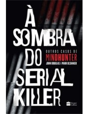 A Sombra Do Serial Killer A Sombra Do Serial Killer