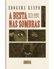 A Besta Nas Sombras (Clube Do Crime) – Um Clássico Da Literatura De Misterio Japonesa