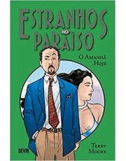 Estranhos No Paraiso Vol 5 O Amanha Hoje