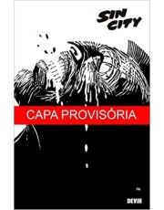 Sin City: O Dificil Adeus