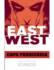 East Of West - Vol. 05: A Batalha Do Apocalipse